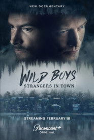 Wild Boys: Strangers in Town (2026)