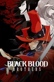 Nonton Black Blood Brothers (2006) Sub Indo