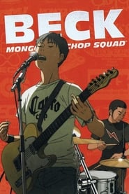 Nonton Beck: Mongolian Chop Squad (2004) Sub Indo