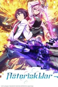 Nonton The Asterisk War (2015) Sub Indo