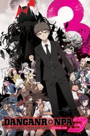 Nonton Danganronpa 3: The End of Hope’s Peak High School (2016) Sub Indo