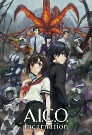 Nonton A.I.C.O. -Incarnation- (2018) Sub Indo