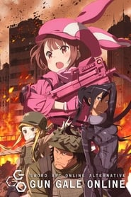 Nonton Sword Art Online Alternative: Gun Gale Online (2018) Sub Indo