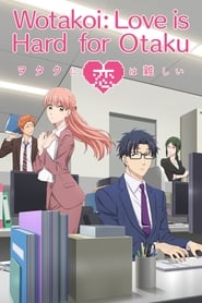 Nonton Wotakoi: Love Is Hard for Otaku (2018) Sub Indo