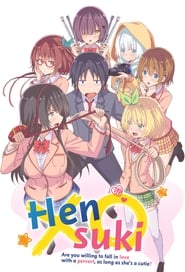 Nonton Hensuki: Are You Willing to Fall in Love With a Pervert, As Long As She’s a Cutie? (2019) Sub Indo