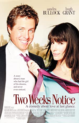 Two Weeks Notice         (2002)