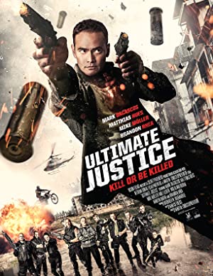 Nonton Film Ultimate Justice (2016) Subtitle Indonesia