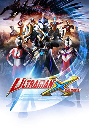 Ultraman X the Movie         (2016)