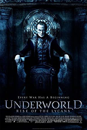 Underworld: Rise of the Lycans         (2009)