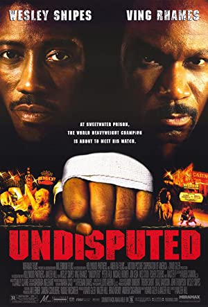 Nonton Film Undisputed (2002) Subtitle Indonesia