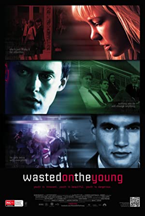 Nonton Film Wasted on the Young (2010) Subtitle Indonesia