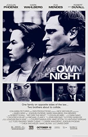 We Own the Night         (2007)