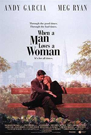 Nonton Film When a Man Loves a Woman (1994) Subtitle Indonesia Filmapik
