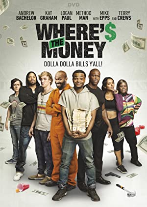 Nonton Film Where”s the Money (2017) Subtitle Indonesia