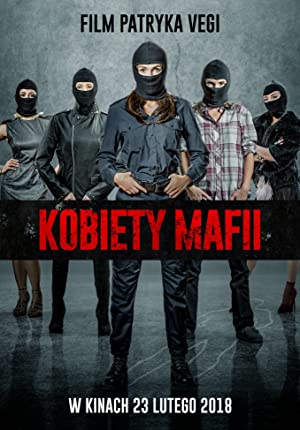Nonton Film Women of Mafia (2018) Subtitle Indonesia