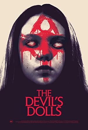 Nonton Film The Devil”s Dolls (2016) Subtitle Indonesia Filmapik