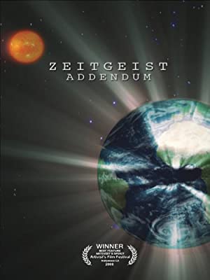 Zeitgeist: Addendum         (2008)