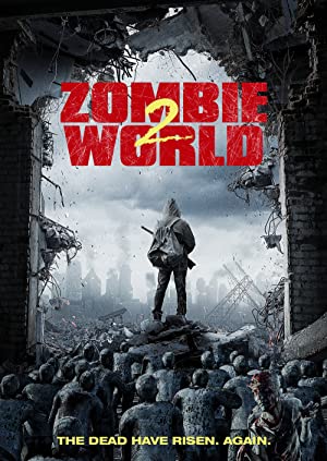 Nonton Film Zombie World 2 (2018) Subtitle Indonesia