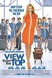 Nonton View from the Top (2003) Sub Indo