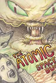 Nonton The Atomic Space Bug (1999) Sub Indo