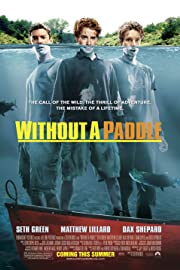 Nonton Without a Paddle (2004) Sub Indo