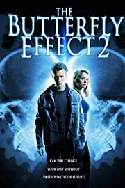 Nonton The Butterfly Effect 2 (2006) Sub Indo