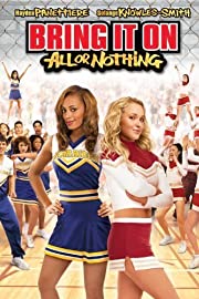 Nonton Bring It on: All or Nothing (2006) Sub Indo