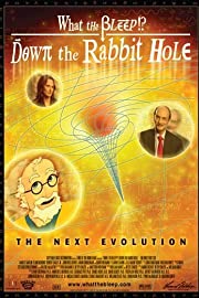 Nonton What the Bleep!?: Down the Rabbit Hole (2006) Sub Indo