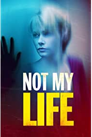 Nonton Not My Life (2006) Sub Indo
