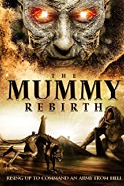 Nonton The Mummy Rebirth (2019) Sub Indo