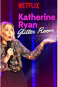 Nonton Katherine Ryan: Glitter Room (2019) Sub Indo