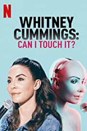 Nonton Whitney Cummings: Can I Touch It? (2019) Sub Indo