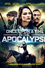 Nonton Once Upon a Time in the Apocalypse (2021) Sub Indo