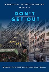 Nonton Don’t Get Out (2019) Sub Indo