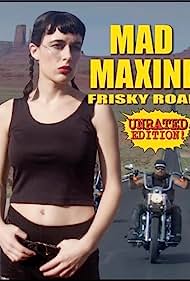 Nonton Mad Maxine: Frisky Road (2018) Sub Indo