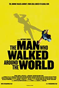 Nonton The Man Who Walked Around the World (2020) Sub Indo