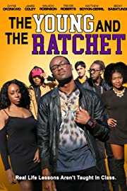 Nonton Young and the Ratchet (2021) Sub Indo