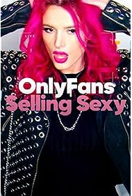 Nonton OnlyFans: Selling Sexy (2021) Sub Indo