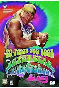 Nonton 20 Years Too Soon: Superstar Billy Graham (2006) Sub Indo