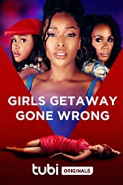 Nonton Girls Getaway Gone Wrong (2021) Sub Indo