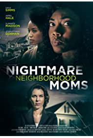 Nonton Nightmare Neighborhood Moms (2022) Sub Indo