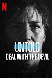 Nonton Untold: Deal with the Devil (2021) Sub Indo