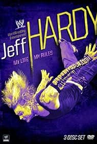 Nonton Jeff Hardy: My Life, My Rules (2009) Sub Indo