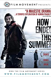 Nonton How I Ended This Summer (2010) Sub Indo