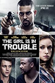 Nonton The Girl Is in Trouble (2015) Sub Indo