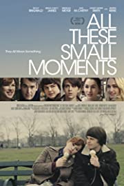 Nonton All These Small Moments (2018) Sub Indo