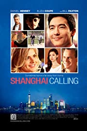 Nonton Shanghai Calling (2012) Sub Indo