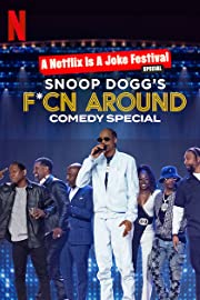 Nonton Snoop Dogg’s F*Cn Around Comedy Special (2022) Sub Indo