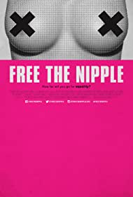 Nonton Free the Nipple (2013) Sub Indo