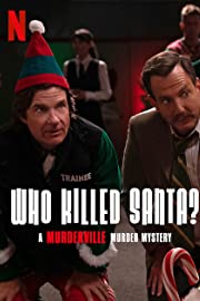 Nonton Who Killed Santa? A Murderville Murder Mystery (2022) Sub Indo